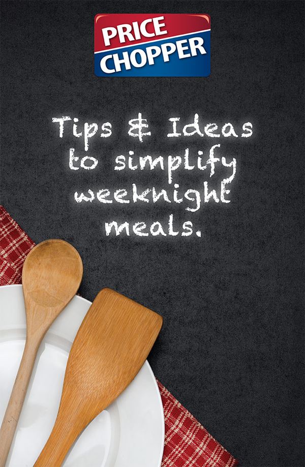Simplify weeknight meals