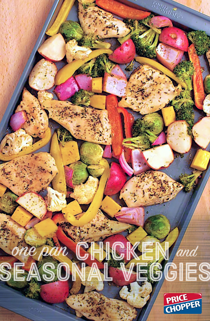 One Pan Chicken and Seasonal Veggies